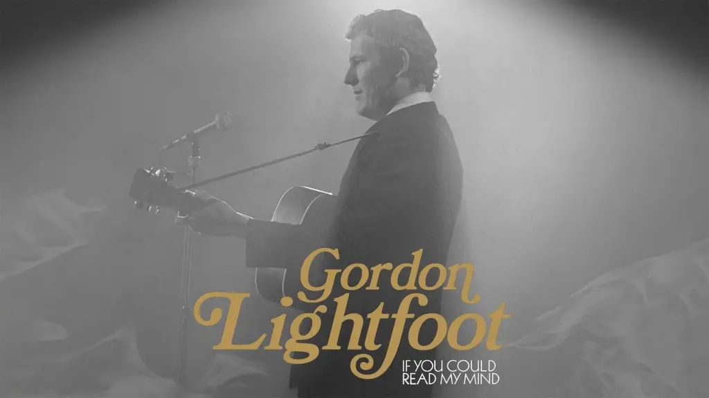 Gordon Lightfoot: If You Could Read My Mind