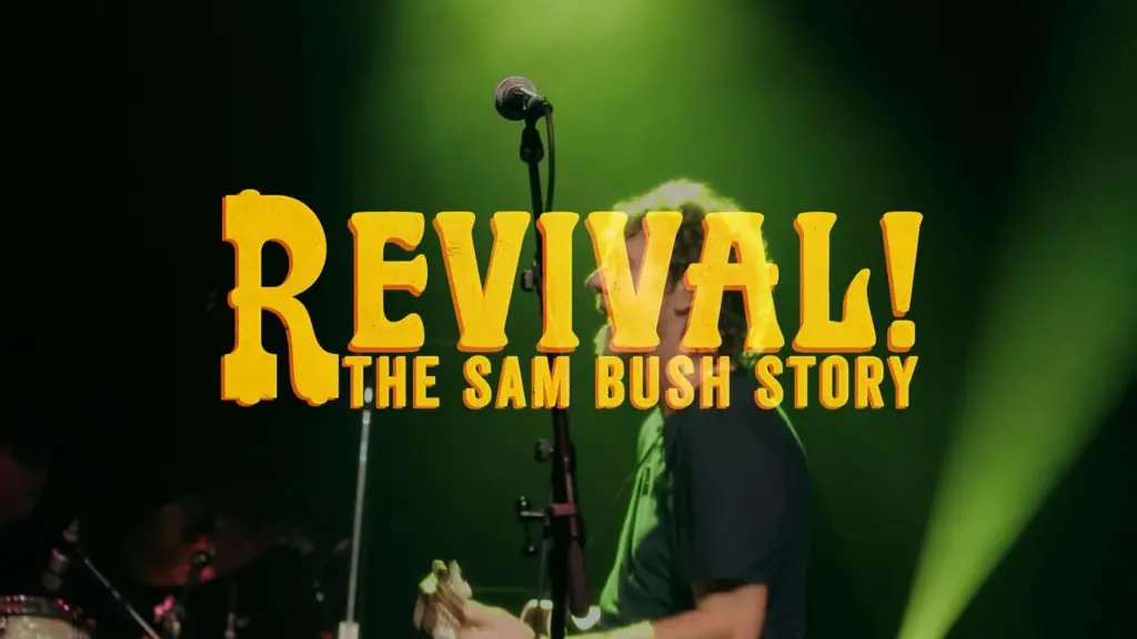 Revival: The Sam Bush Story