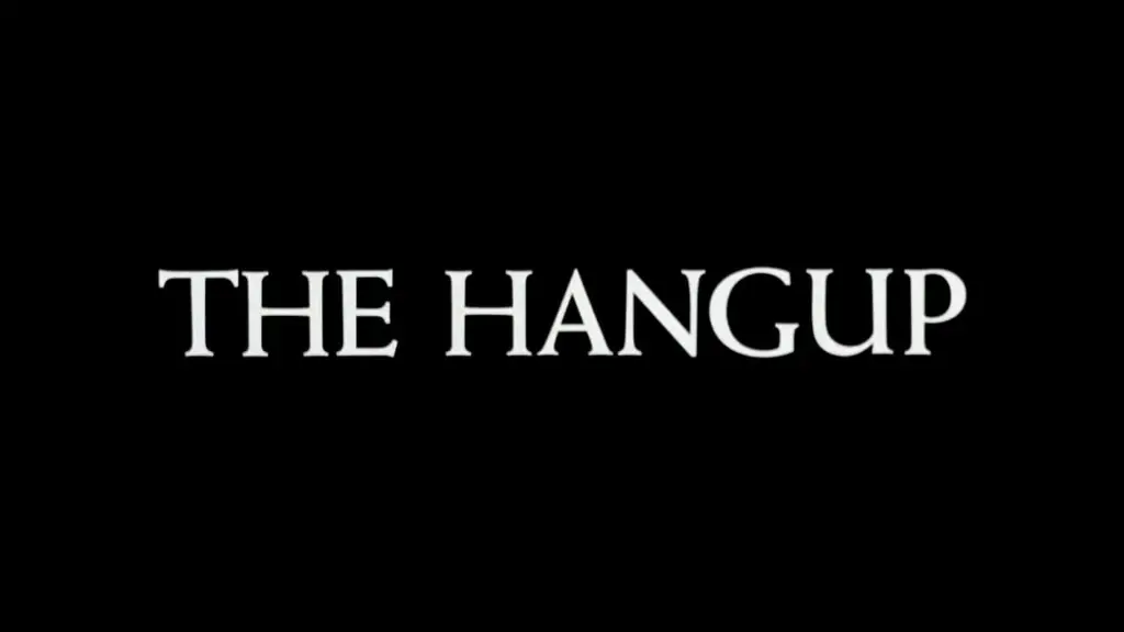 The Hang Up