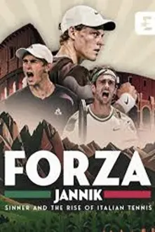 Forza Jannik - Sinner and the rise of Italian tennis