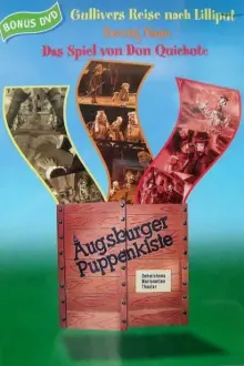 Augsburger Puppenkiste - Das Spiel von Don Quichote