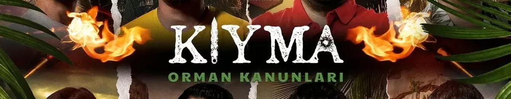 Kıyma: Orman Kanunları