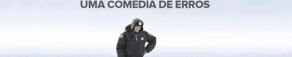 Fargo: Uma Comédia de Erros