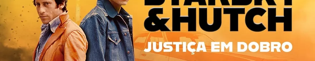 Starsky e Hutch - Justiça em Dobro