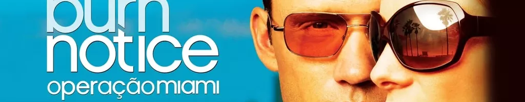 Burn Notice: Operação Miami