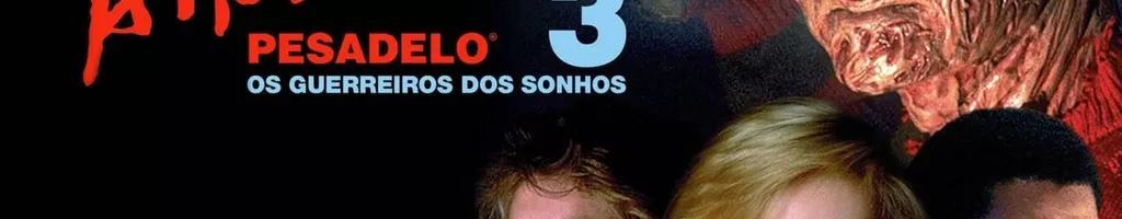 A Hora do Pesadelo 3: Os Guerreiros dos Sonhos