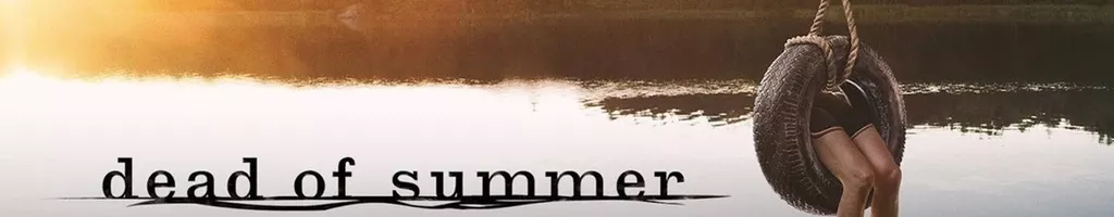 Dead of Summer