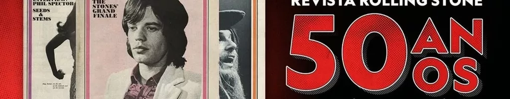 Revista Rolling Stone: 50 anos de Histórias da Música