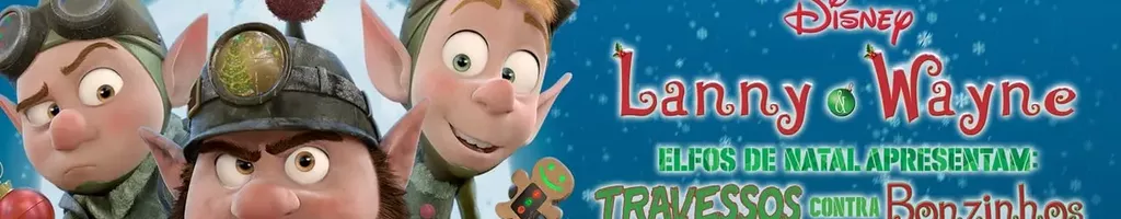 Lanny e Wayne Elfos de Natal Apresentam: Travessos Contra Bonzinhos