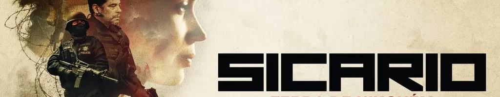 Sicario: Terra de Ninguém