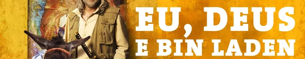 Eu, Deus e Bin Laden