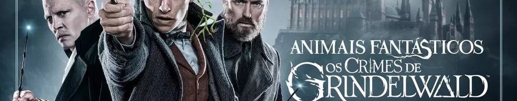 Animais Fantásticos: Os Crimes de Grindelwald