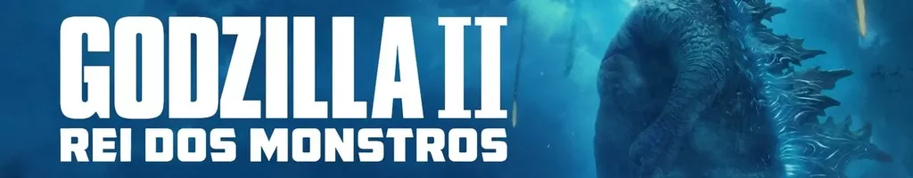 Godzilla II: Rei dos Monstros
