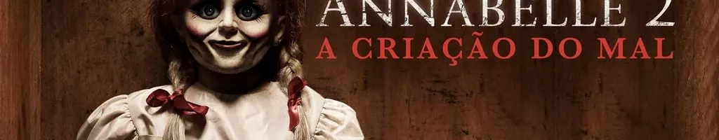 Annabelle 2: A Criação do Mal