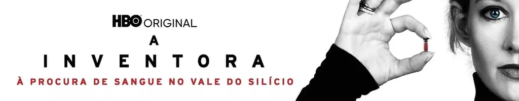 A Inventora: À Procura de Sangue no Vale do Silício