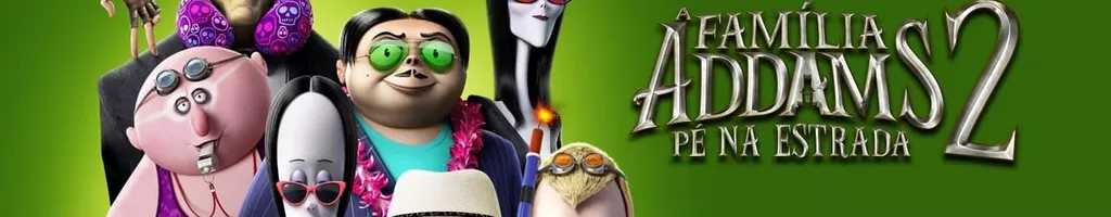 A Família Addams 2: Pé na Estrada