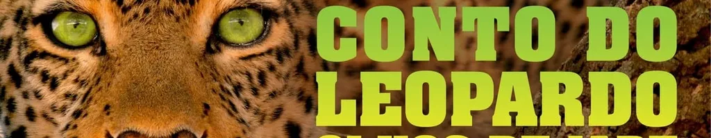 Conto do Leopardo: Olhos de Jade