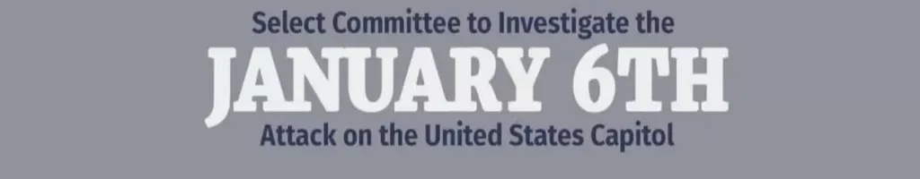 Select Committee to Investigate the January 6th Attack on the United States Capitol