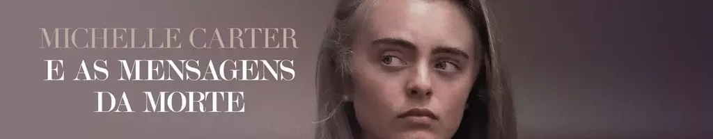 Michelle Carter e as Mensagens da Morte