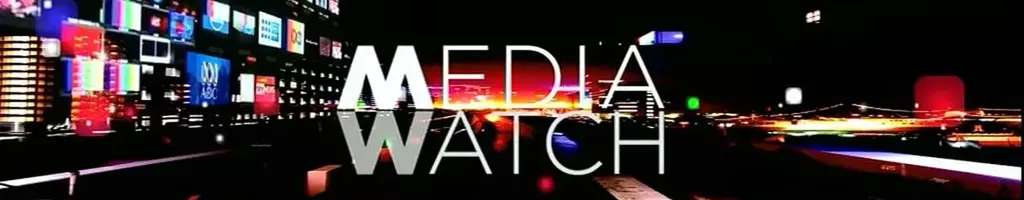 Media Watch