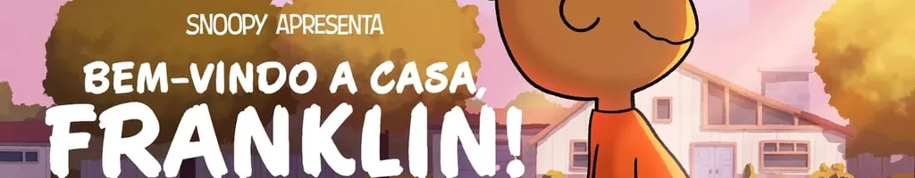 Snoopy Apresenta: Seja Bem-vindo, Franklin!