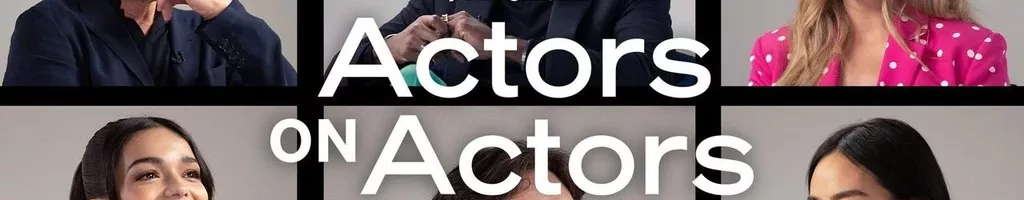 Variety Studio: Actors on Actors