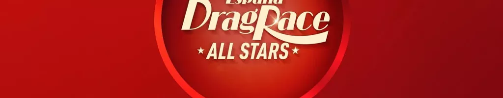 Drag Race Spain: All Stars