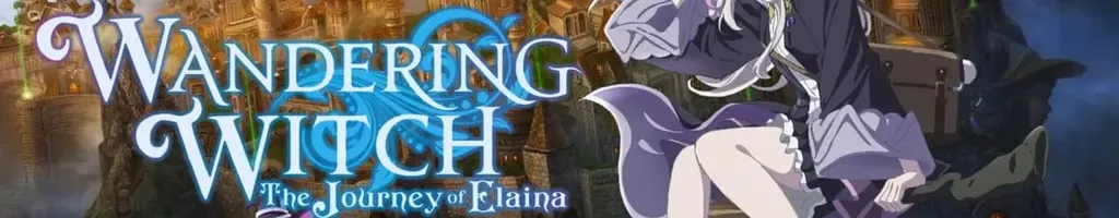 Wandering Witch: The Journey of Elaina