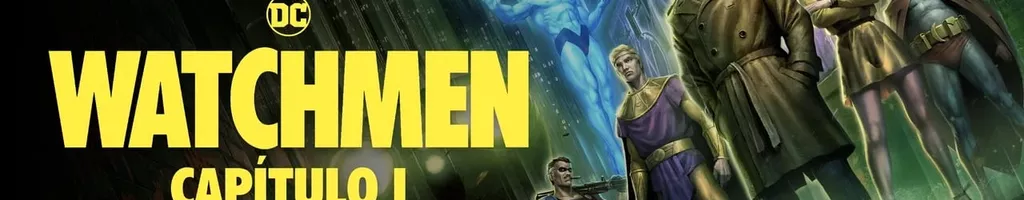 Watchmen: Capítulo 1