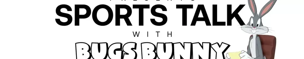 Looney Tunes Presents: Sports Talk With Bugs Bunny