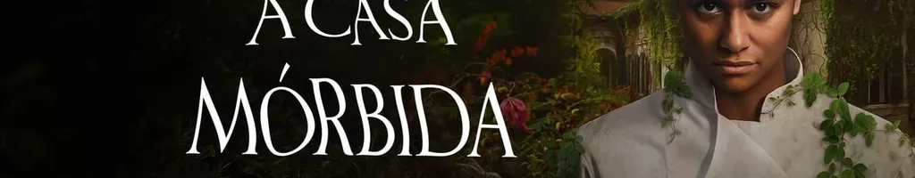 A Casa Mórbida