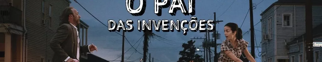 O Pai das Invenções