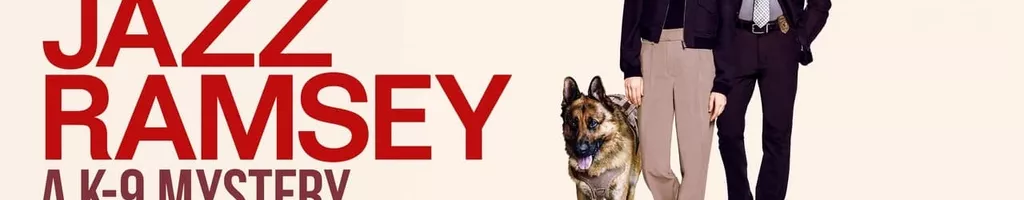 Jazz Ramsey: A K-9 Mystery