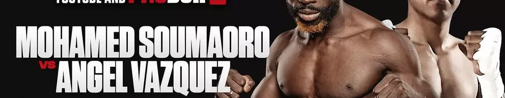 Mohamed Soumaoro vs. Angel Vazquez