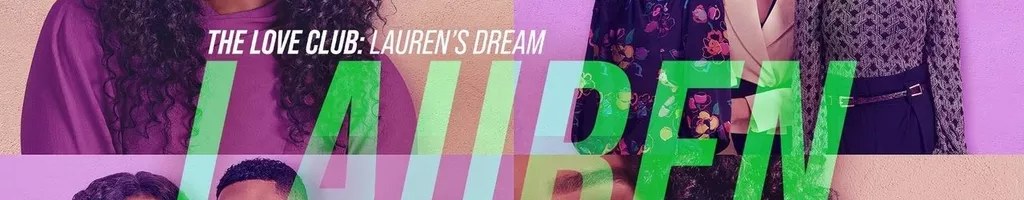 The Love Club: Lauren’s Dream