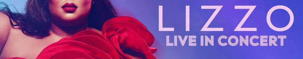 Lizzo: Live in Concert