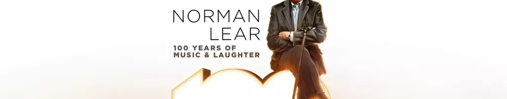 Norman Lear: 100 Years of Music and Laughter