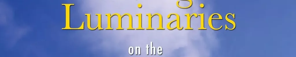 Living Luminaries: On the Serious Business of Happiness