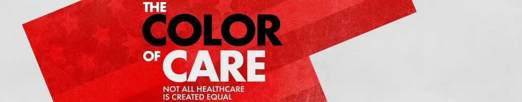 The Color of Care