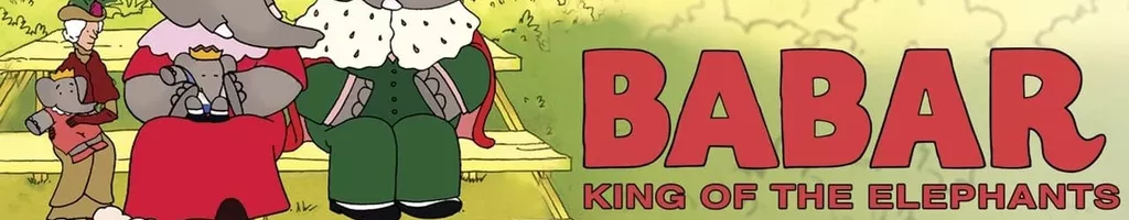 Babar: King of the Elephants