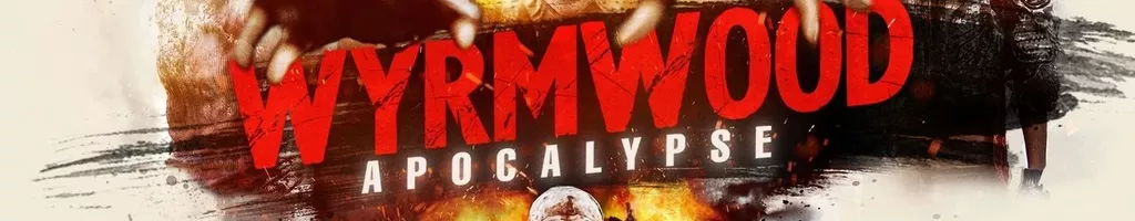 Wyrmwood: Apocalypse