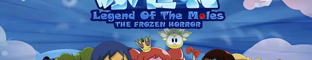 Legend of the Moles: The Frozen Horror