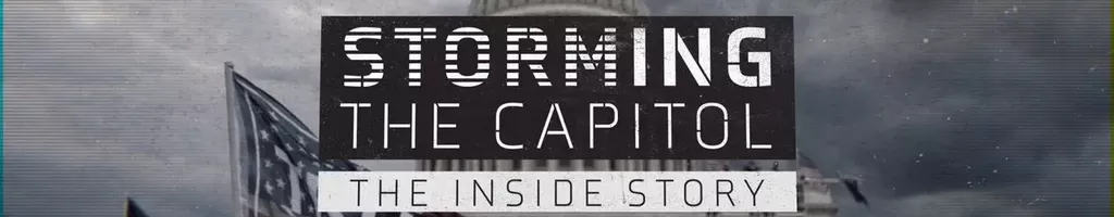 Storming the Capitol: The Inside Story