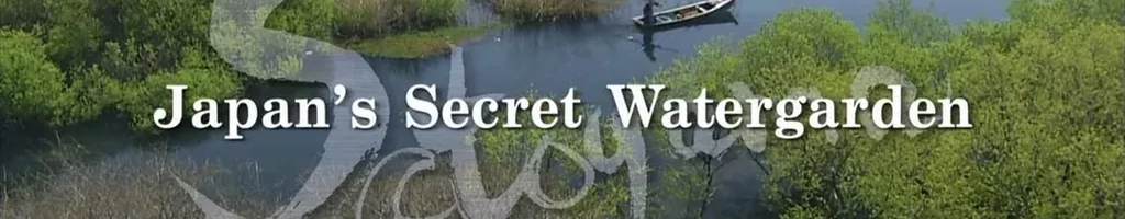 Satoyama II: Japan's Secret Watergarden