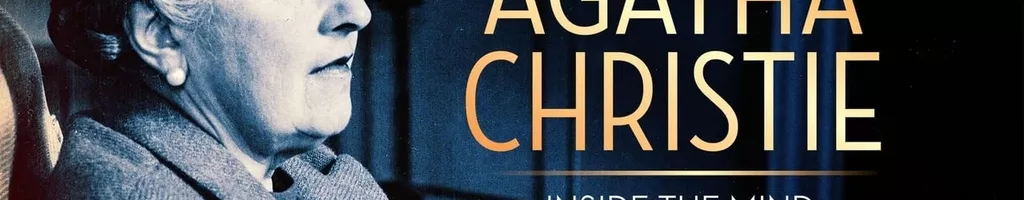 Inside the Mind of Agatha Christie