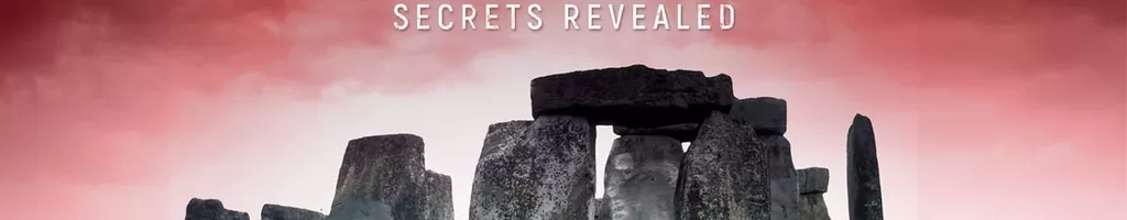 Stonehenge: Segredos Revelados