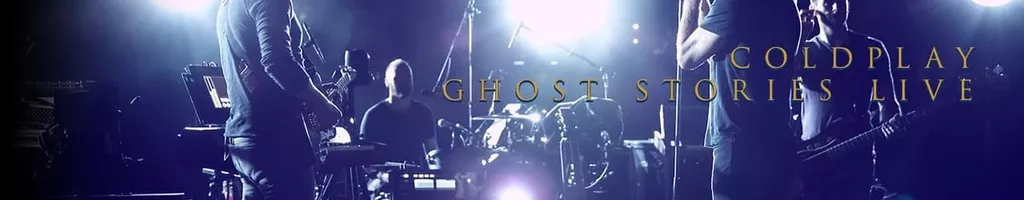 Coldplay: Ghost Stories