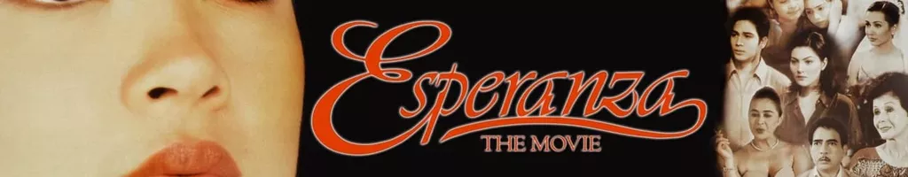 Esperanza: The Movie