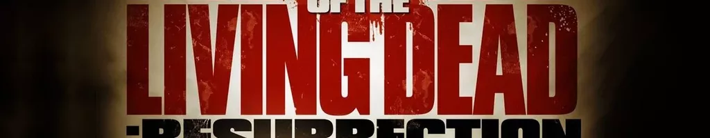 Night of the Living Dead: Resurrection