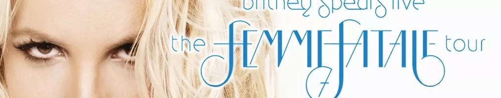 Britney Spears - The Femme Fatale Tour